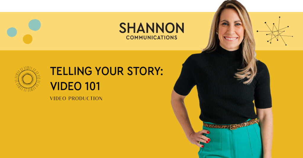 Telling your story: Video 101